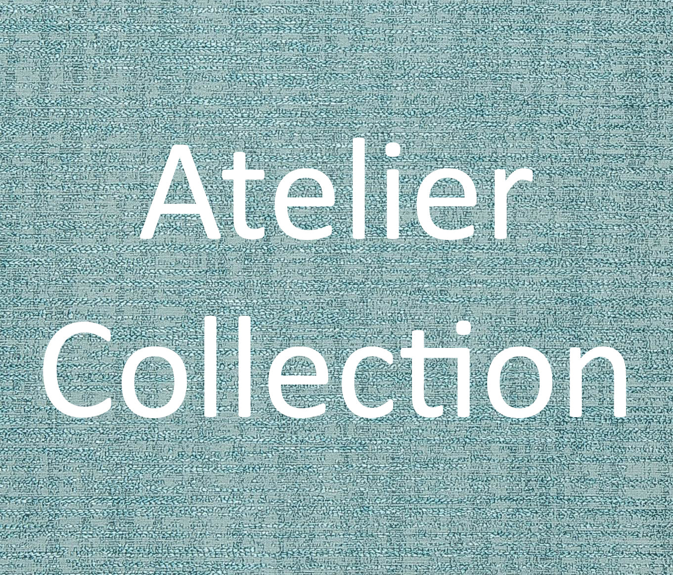 Atelier Collection
